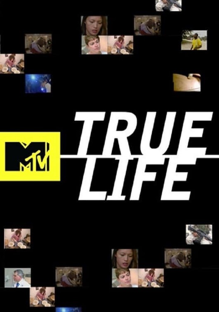 MTV's True Life